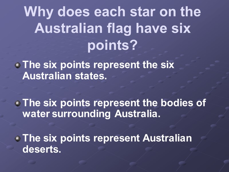Why does each star on the Australian flag have six points? The six points